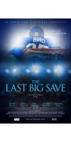 The Last Big Save (2019 - English)
